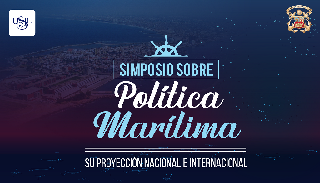 Simposio: Política Marítima y su Proyección Nacional e Internacional