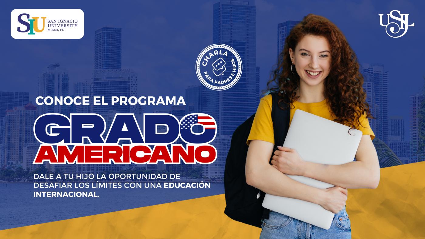 Potencia el futuro profesional de tu hijo con el programa Grado Americano