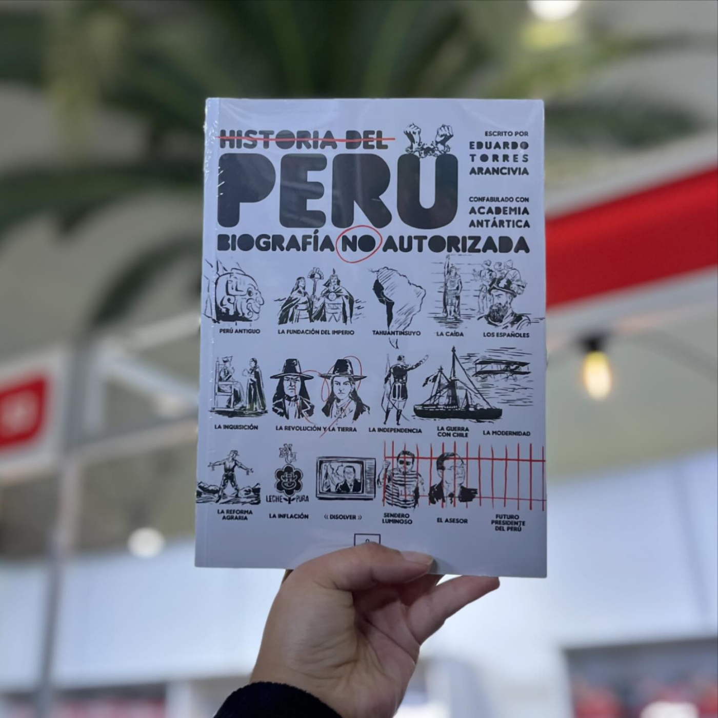 Historia del Perú. Biografía no autorizada